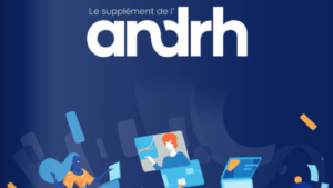 Le supplément de l'ANDRH Mars/Avril 2023