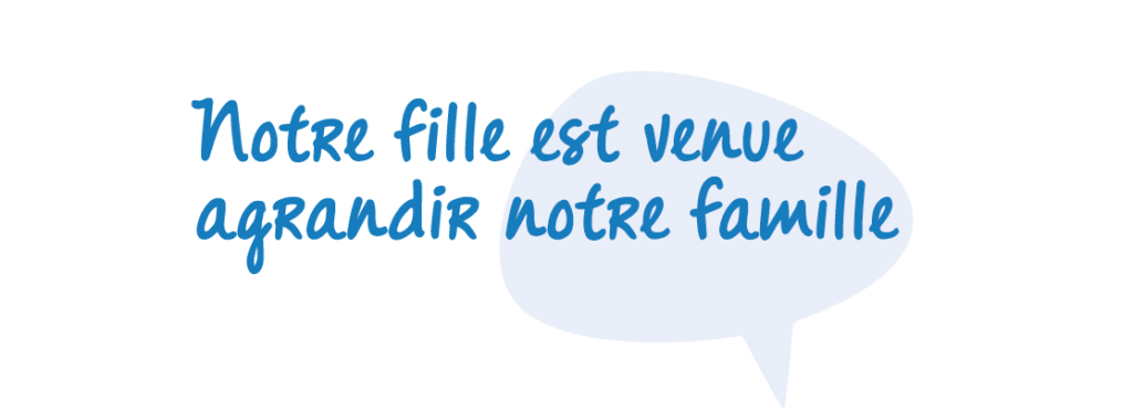 Situation qui change, le contrat aussi. Votre fille est venue agrandir votre famille.